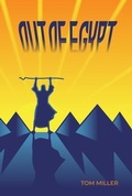 Cover: OUT OF EGYPT - Hemingway Publishers