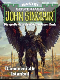 Abbildung von: John Sinclair 2398 - Bastei Lübbe