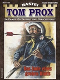 Cover: Tom Prox 150 - Bastei L&uuml;bbe