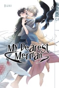 Cover: My Dearest Merman - TOKYOPOP GmbH