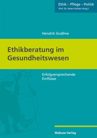 Abbildung von: Ethikberatung im Gesundheitswesen - Mabuse