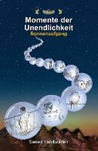 Abbildung von: Momente der Unendlichkeit - Beyond Matrix Publishing