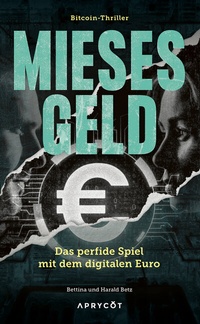 Abbildung von: Mieses Geld - Aprycot Media