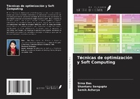Enlarge image Cover: Técnicas de optimización y Soft Computing - Ediciones Nuestro Conocimiento