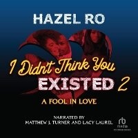 Enlarge image Cover: I Didn't Think You Existed 2 - Recorded Books, Inc.