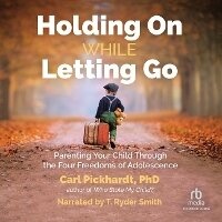 Enlarge image Cover: Holding on While Letting Go - Recorded Books, Inc.