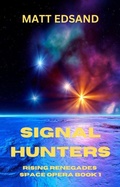 Cover: Signal Hunters - Matt Edsand