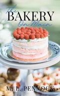 Cover: The Bakery on Main - Miranda L. Pennock