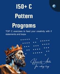 Enlarge image Cover: 150+ C Pattern Programs - Hernando Abella