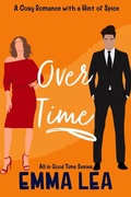Cover: Over Time (All in Good Time, #4) - Emma Lea