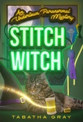Cover: Stitch Witch (Undertown Mysteries, #7) - Clue Press