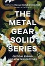 Cover: The Metal Gear Solid Series - Bloomsbury Academic USA