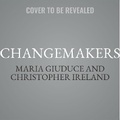 Cover: Changemakers - Ascent Audio