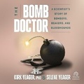 Cover: The Bomb Doctor - HighBridge Audio