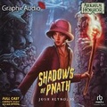 Cover: Shadows of Pnath [Dramatized Adaptation] - Graphic Audio