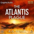 Cover: The Atlantis Plague [Dramatized Adaptation] - Graphic Audio