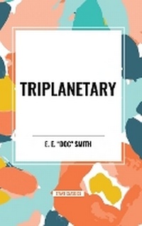 Enlarge image Cover: Triplanetary - Start Classics