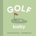 Cover: Golf Baby - Left Hand Book House