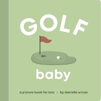 Enlarge image Cover: Golf Baby - Left Hand Book House