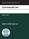 Cover: Commercial Law, Selected Statutes, 2024-2025 - Foundation Press