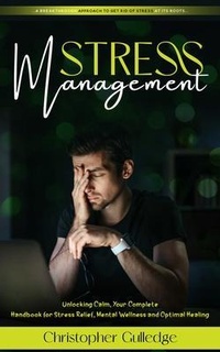 Abbildung von: Stress Management - Christopher Gulledge