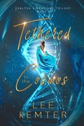 Cover: Tethered to the Cosmos - Lee/Kemter
