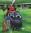 Cover: Four Lives Saved - Luke 1910 Publications