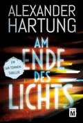 Cover: Am Ende des Lichts - Edition M