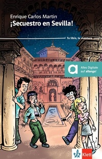 Abbildung von: ¡Secuestro en Sevilla! - Klett