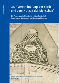 Bild: "zur Verschönerung der Stadt und zum Nutzen der Menschen" - Aschendorff