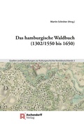 Bild: Das hamburgische Waldbuch (1302/1550 bis 1650) - Aschendorff