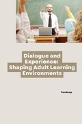 Cover: Dialogue and Experience: Shaping Adult Learning Environments - tredition