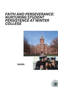 Cover: Faith and Perseverance: Nurturing Student Persistence at Winter College - tredition