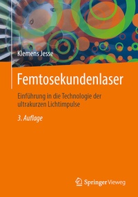 Abbildung von: Femtosekundenlaser - Springer Vieweg