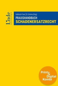 Abbildung von: Praxishandbuch Schadenersatzrecht (Kombi Print&digital) - Linde