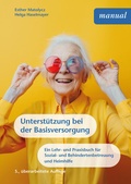 Cover: Unterst&uuml;tzung bei der Basisversorgung - Facultas