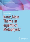 Cover: Kant: 'Mein Thema ist eigentlich Metaphysik' - Springer VS