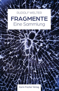 Enlarge image Cover: Fragmente - Fischer, Karin