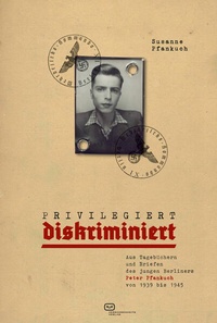 Abbildung von: Privilegiert diskriminiert - Vergangenheitsverlag