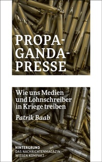 Abbildung von: Propaganda-Presse - Verlag Hintergrund