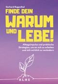 Cover: Finde Dein WARUM und lebe! - KLHE - GbR Christopher Klein & Jens Helbig