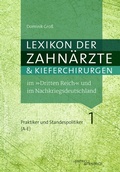 Cover: Lexikon der Zahn&auml;rzte und Kieferchirurgen im "Dritten Reich" und im Nachkriegsdeutschland - Hentrich und Hentrich Verlag Berlin