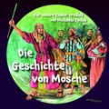 Cover: Die Geschichte von Mosche - Hentrich und Hentrich Verlag Berlin