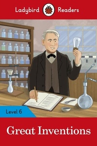 Abbildung von: Ladybird Readers Level 6 - Great Inventions (ELT Graded Reader) - Ladybird