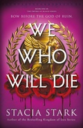 Cover: We Who Will Die - Michael Joseph Ltd