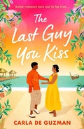 Cover: The Last Guy You Kiss - Afterglow Books