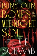 Cover: Bury Our Bones in the Midnight Soil - Tor