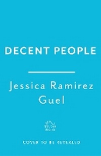 Abbildung von: Decent People - Tinder Press