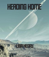 Enlarge image Cover: Heading Home - Lisa Henry