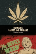 Cover: Cannabis, Sacred and Profane - Bloomsbury Academic